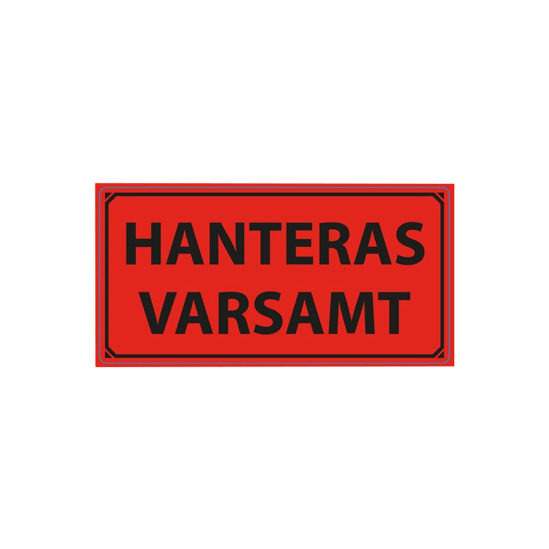 Varningsetikett 50x100mm, 'HANTERAS VARSAMT', Frp 1000st/rle, från 10 fp